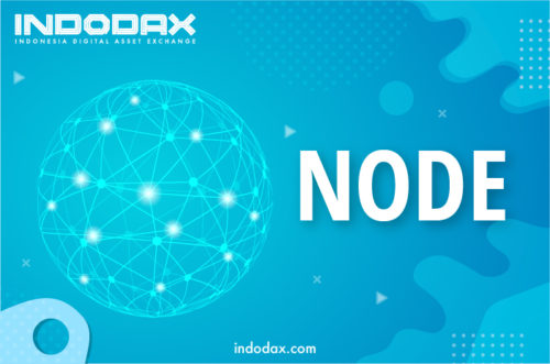 indodax indodax academy glossary poster Node e1579675956297