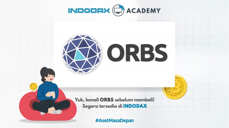 Kenalan dengan ORBS, Aset Kripto yang Baru Listing di Indodax