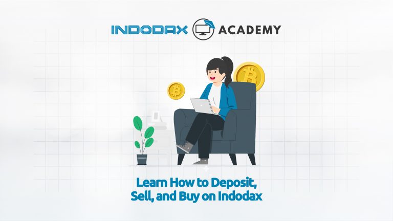Pelajari Deposit, Jual dan Beli di Indodax