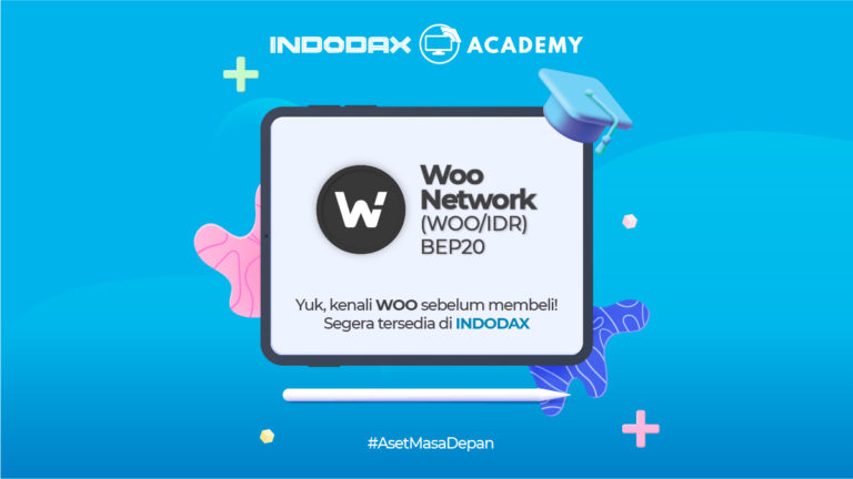 Kenalan dengan WOO Network, Kini Telah Hadir di Indodax