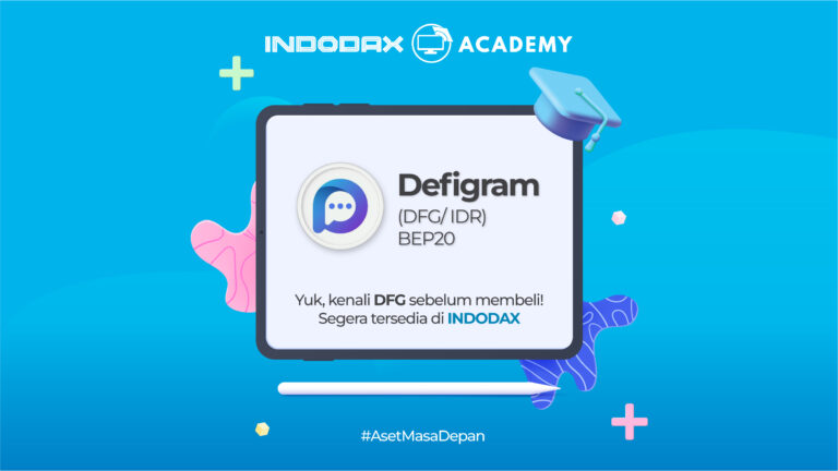 Kenalan dengan Defigram (DFG), Kini Telah Hadir di Indodax!
